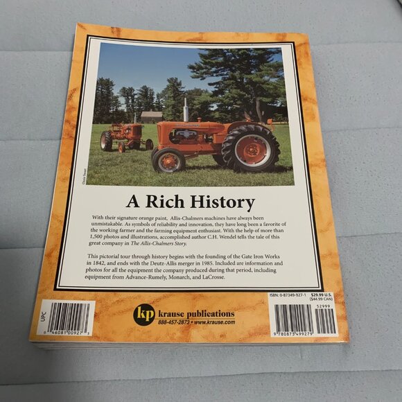 Allis-Chalmers Story: Classic American Tractors by C. H. Wendel 2004 - Picture 4 of 10